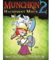 Munchkin - 2 : Hachement Mieux