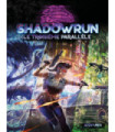 Shadowrun Sixième Édition - Le Troisième Parallèle