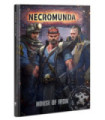 Necromunda - House of Iron