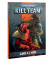 Kill Team - Dans le Noir