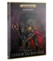 Warhammer : Age of Sigmar - L'Essor du Roi fou : Livre IV