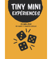 Tiny Mini Expériences