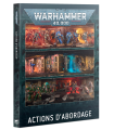 Warhammer 40k - Actions d’Abordage