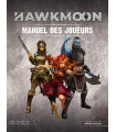 Hawkmoon - Manuel des Joueurs