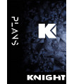 Knight - Plans