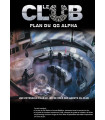 Le CLUB - Plan du QG Alpha