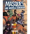 Masques : Une nouvelle Génération