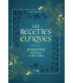 Les Recettes Elfiques - 80 Recettes Inspirées par les Elfes de Tolkien