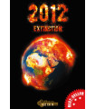 Clé en main : 2012 Extinction