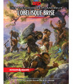 Dungeons & Dragons 5e - Les tréfonds de Phancreux : L'Obélisque brisé