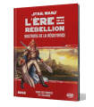 Star Wars : L'Ère de la Rébellion - Bastions de la Résistance