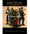 Krystal - Fondations