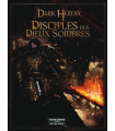 Dark Heresy - Disciples des Dieux Sombres