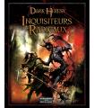 Dark Heresy - Inquisiteurs & Radicaux