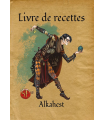 Guide ultime de l'Alchimie, l'Artisanat et l'Enchantement : Livre de Recettes : Alkahest 12 pages