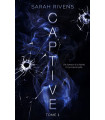 Captive Tome 1