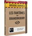 Dossiers Criminels : Les Fantômes de Brandonsbury