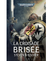 La Croisade Brisée