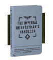 Imperial Infantryman's Handbook