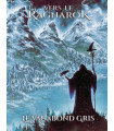 Vers le Ragnarök - Le Vagabond gris