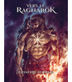 Vers le Ragnarök - Le Grimoire norrois