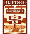 Fliptown - Les Faubourgs