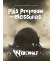 Werewolf: l'Apocalypse - La plus profonde des blessures