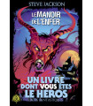 Défis Fantastiques - Tome 8 : Le Manoir de l'Enfer