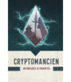 Cryptomancien - Intrigues à Prantis