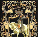 Black Powder / Légion d'Honneur